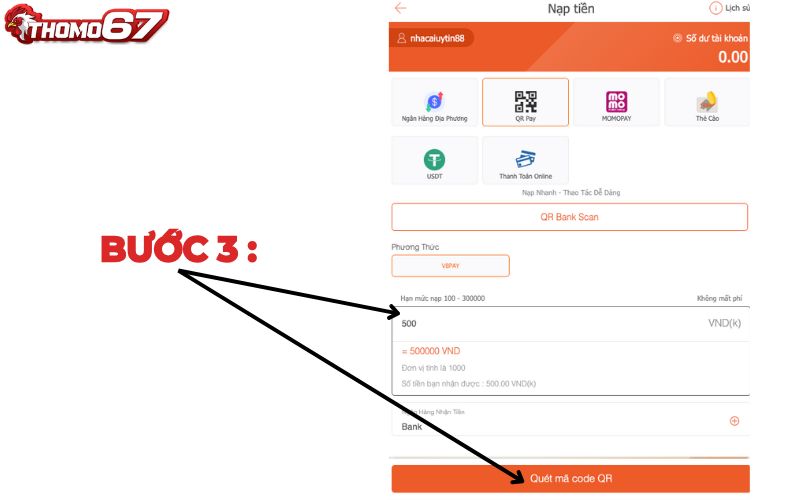 Điền số tiền cần nạp và nhấn quét mã code QR