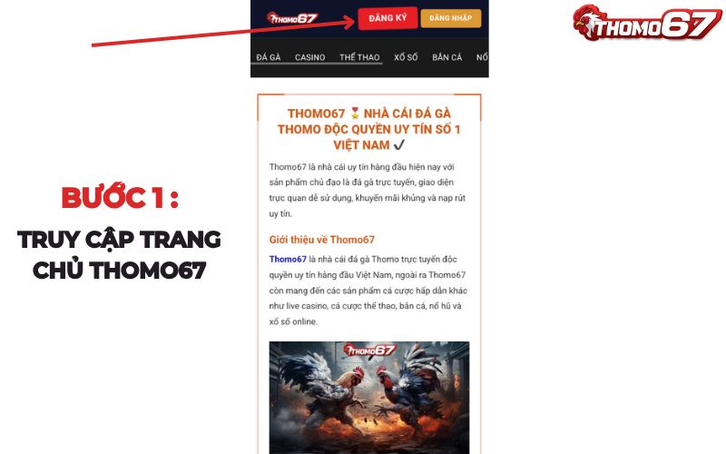 Truy cập vào trang chủ thomo67 và bấm đăng ký