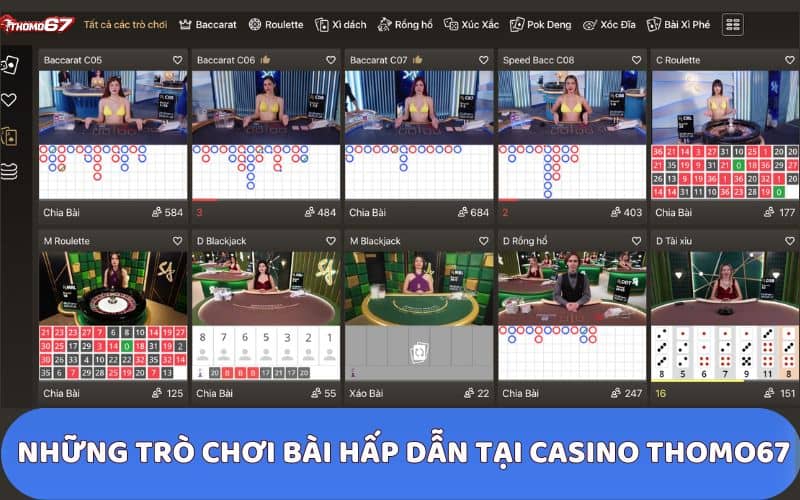 Casino Thomo67 cung cấp đa dạng thể loại trò chơi 