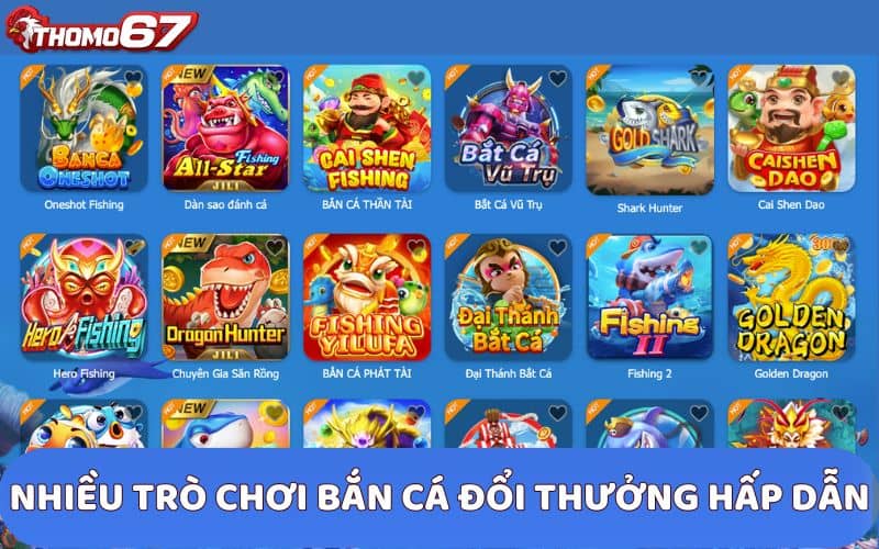 Kho game bắn cá đa dạng với hơn 150 trò chơi